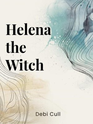 cover image of Helena the witch